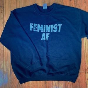 Feminist AF sweater